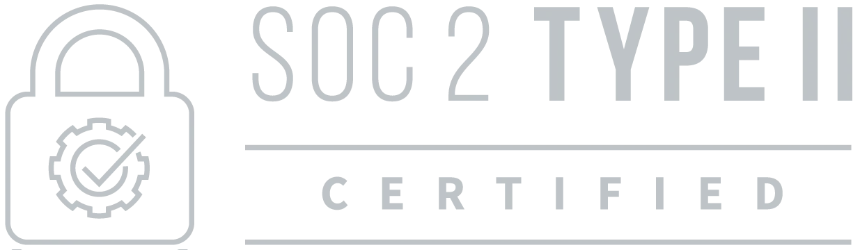 SOC 2 Type II Certified
